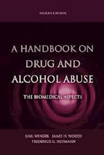 A Handbook on Drug and Alcohol Abuse