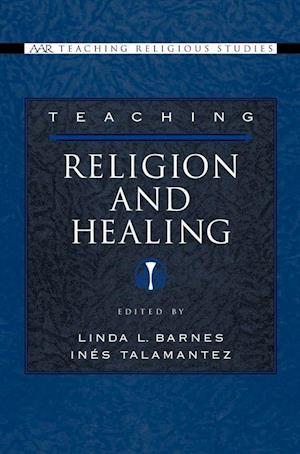 Teaching Religion and Healing