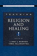 Teaching Religion and Healing