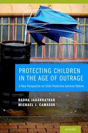 Protecting Children in the Age of Outrage