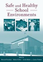Safe and Healthy School Environments