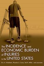 The Incidence and Economic Burden of Injuries in the United States