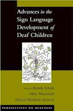 Advances in the Sign-Language Development of Deaf Children