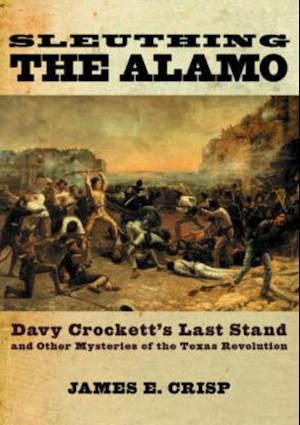 Sleuthing the Alamo