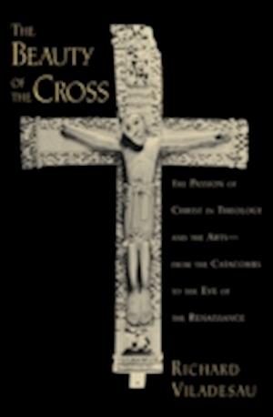 The Beauty of the Cross