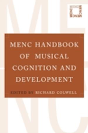 MENC Handbook of Musical Cognition and Development