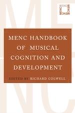 MENC Handbook of Musical Cognition and Development