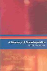 A Glossary of Sociolinguistics