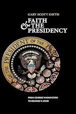 Faith and the Presidency