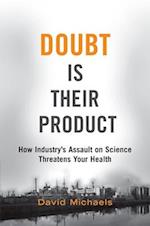 Doubt is Their Product