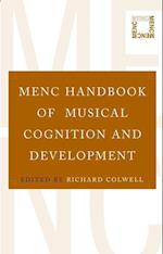 MENC Handbook of Musical Cognition and Development