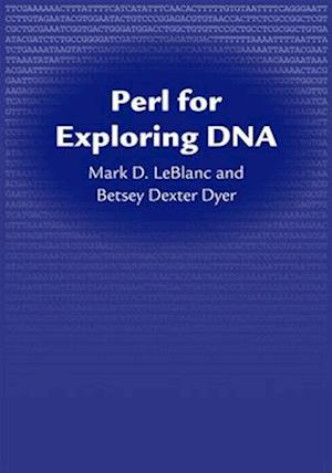 Perl for Exploring DNA