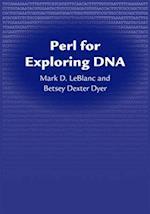 Perl for Exploring DNA