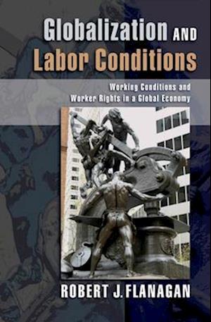 Globalization and Labor Conditions