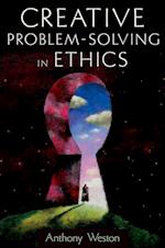 Creative Problem-Solving in Ethics