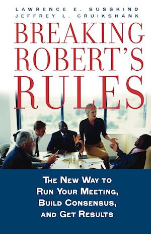 Breaking Robert's Rules