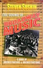 The Sound of Broadway Music