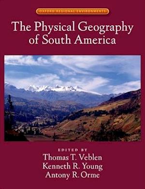 The Physical Geography of South America