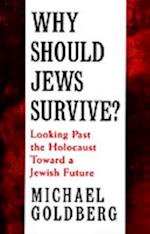 Why Should Jews Survive?