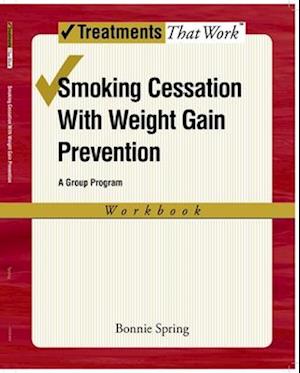 Smoking Cessation with Weight Gain Prevention: Workbook