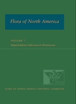 Flora of North America: Volume 7: Magnoliophyta: Dilleniidae, Part 2