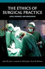 The Ethics of Surgical Practice