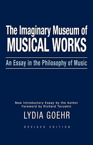 The Imaginary Museum of Musical Works