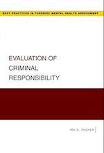 Evaluation of Criminal Responsibility