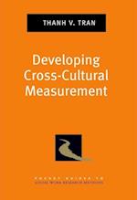 Developing Cross Cultural Measurement
