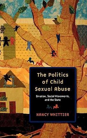 The Politics of Child Sexual Abuse