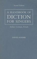 A Handbook of Diction for Singers