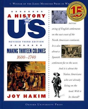 A History of US: Making Thirteen Colonies: A History of US Book Two