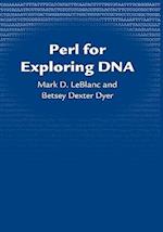 Perl for Exploring DNA