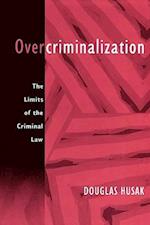 Overcriminalization