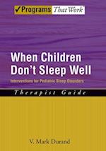 When Children Don't Sleep Well: Therapist Guide