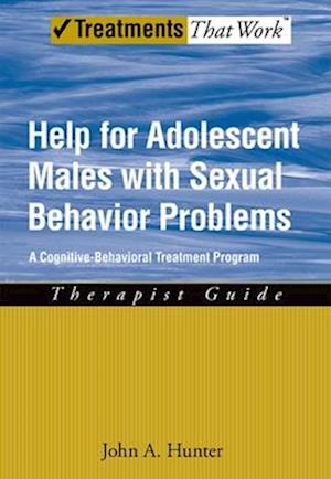 Help for Adolescent Males with Sexual Behavior Problems