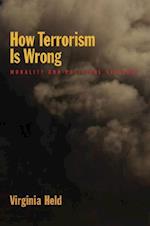 How Terrorism Is Wrong