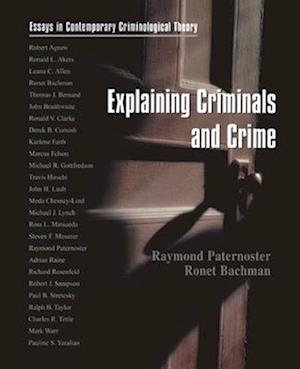 Explaining Criminals and Crime