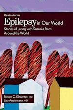 Epilepsy in Our World