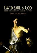 David, Saul, and God