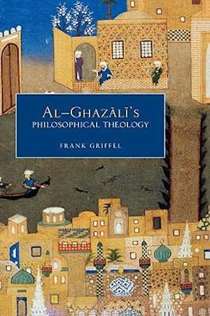Al- Ghazali's Philosophical Theology