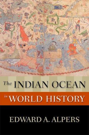 The Indian Ocean in World History