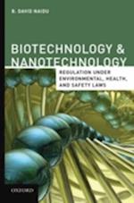 Biotechnology & Nanotechnology Regulation Under Environmental, Health, and Safety Laws
