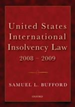 United States International Insolvency Law 2008-2009