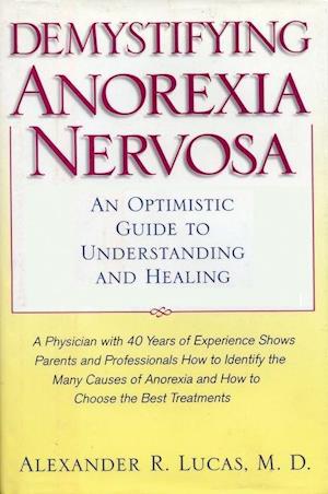 Demystifying Anorexia Nervosa