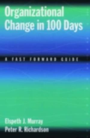 Organizational Change in 100 Days