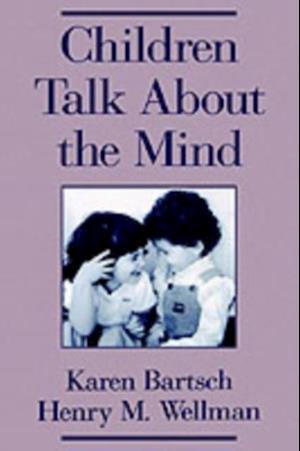 Children Talk About the Mind