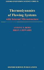 Thermodynamics of Flowing Systems