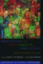 Perception of Faces, Objects, and Scenes