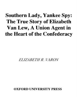 Southern Lady, Yankee Spy